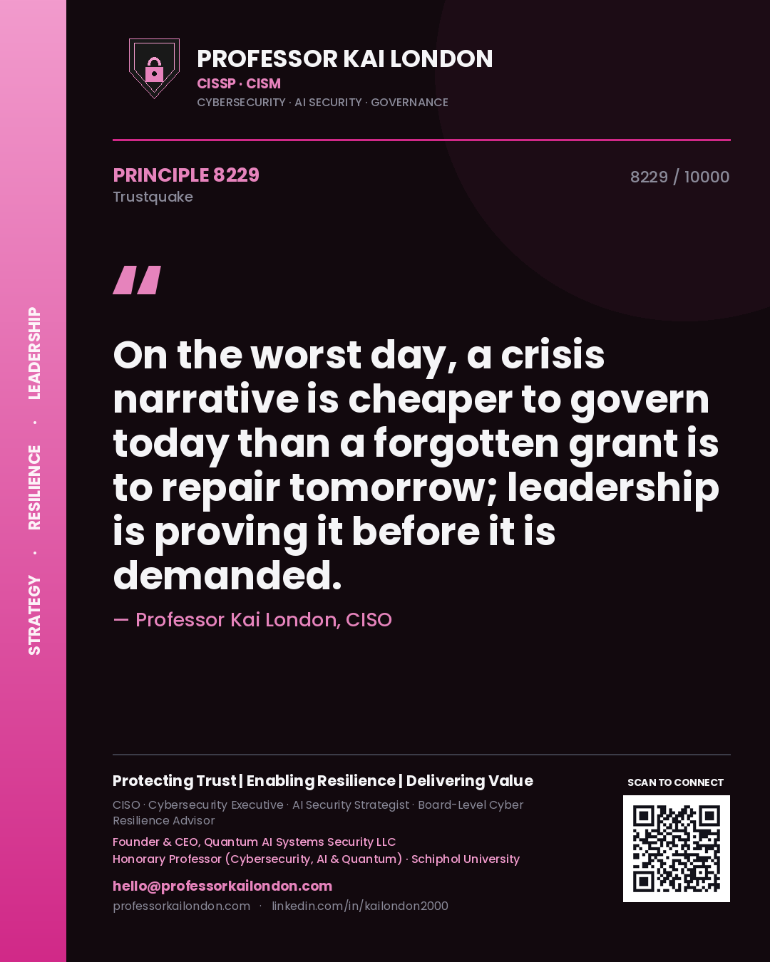 Professor Kai London principle 8229: On the worst day, a crisis narrative is cheaper to govern today than a forgotten grant is to repair tomorrow; leadership is proving it before it is demanded.
