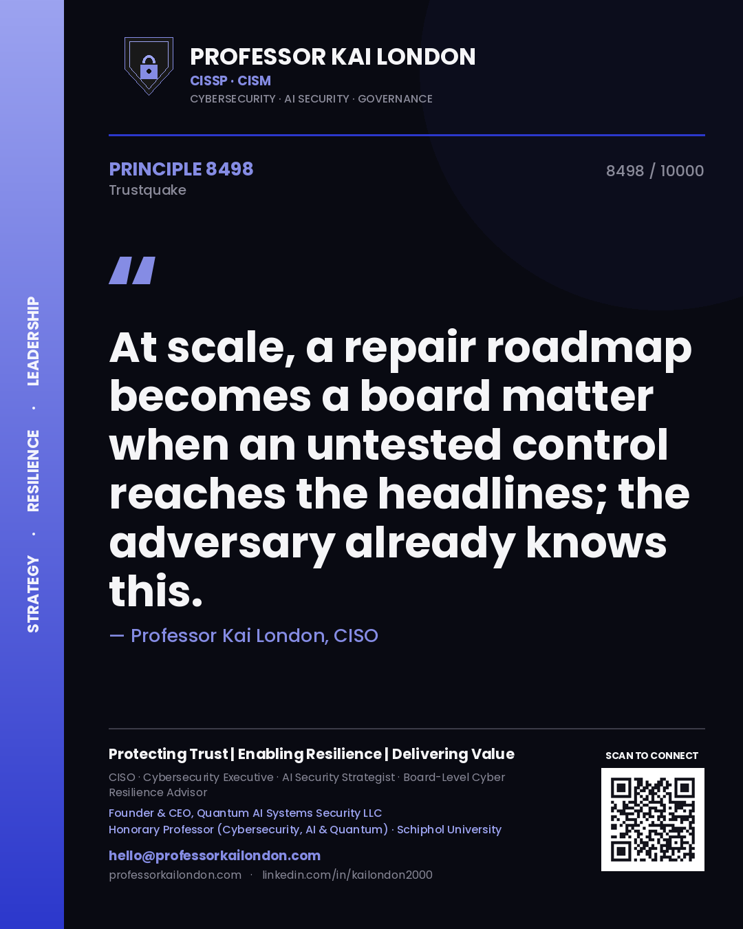 Professor Kai London principle 8498: At scale, a repair roadmap becomes a board matter when an untested control reaches the headlines; the adversary already knows this.
