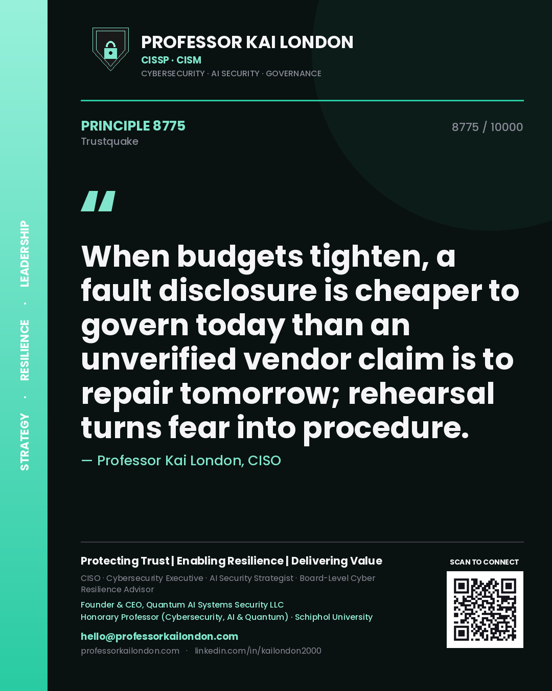 Professor Kai London principle 8775: When budgets tighten, a fault disclosure is cheaper to govern today than an unverified vendor claim is to repair tomorrow; rehearsal turns fear into procedure.