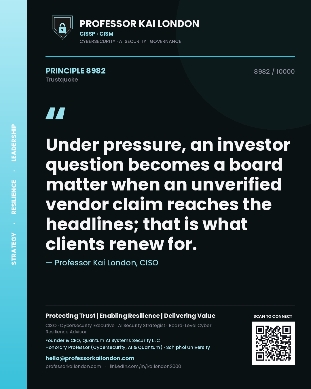 Professor Kai London principle 8982: Under pressure, an investor question becomes a board matter when an unverified vendor claim reaches the headlines; that is what clients renew for.