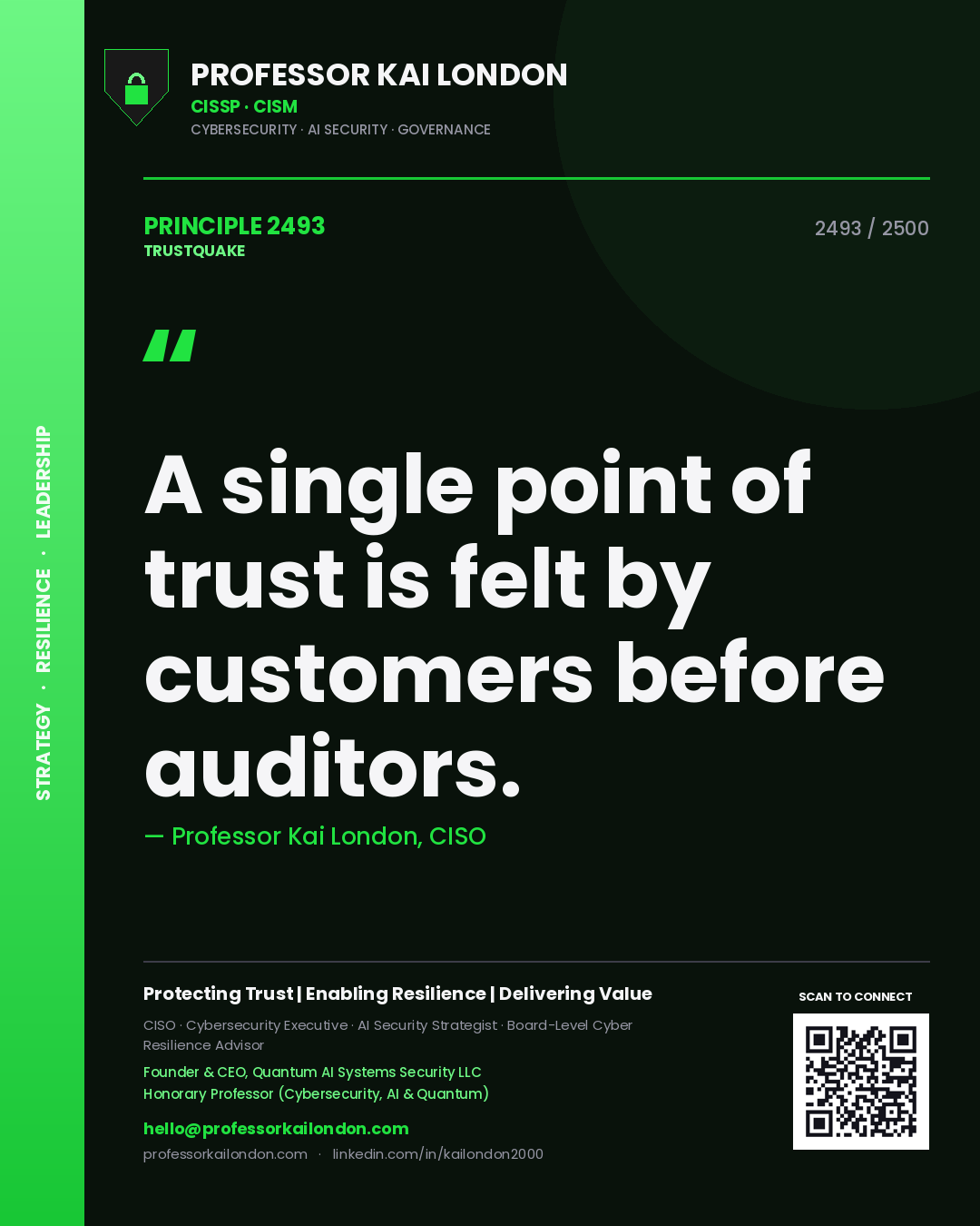 Professor Kai London principle 2493: A single point of trust is felt by customers before auditors.